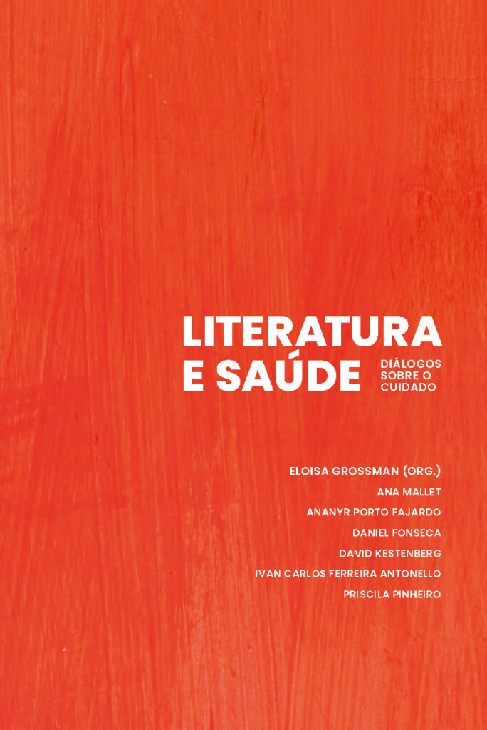 Literatura e saúde - Diálogos sobre o cuidado