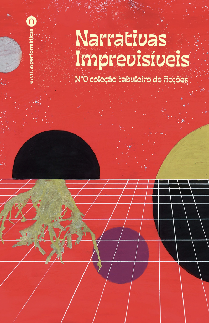 Narrativas Imprevisíveis – Nº0 Colecão tabuleiro de ficções