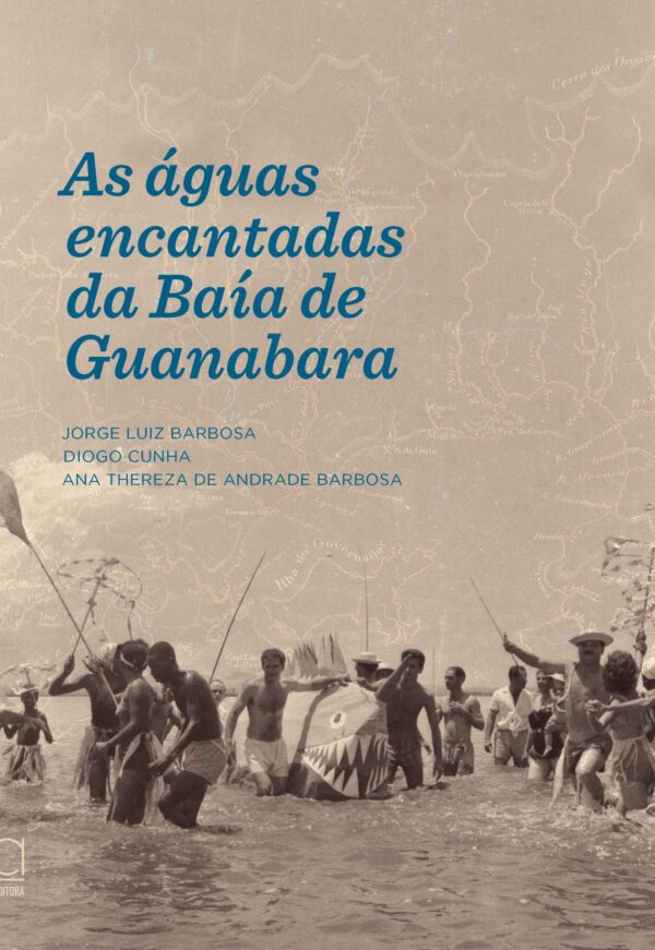 As águas encantadas da Baía de Guanabara