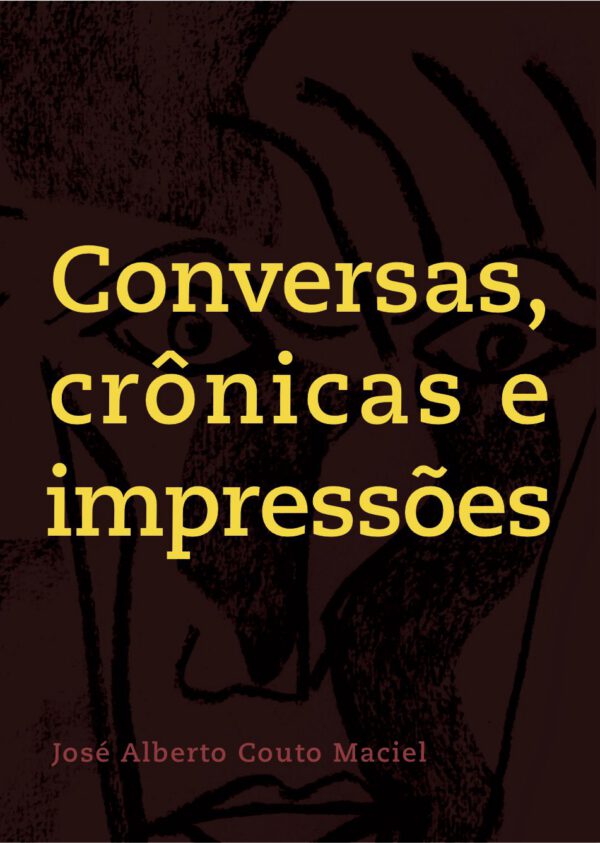 Conversas, crônicas e impressões