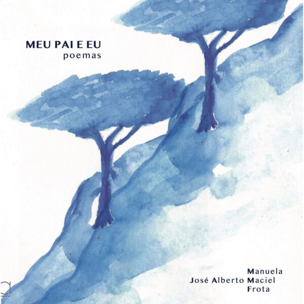 Meu pai e eu, poemas