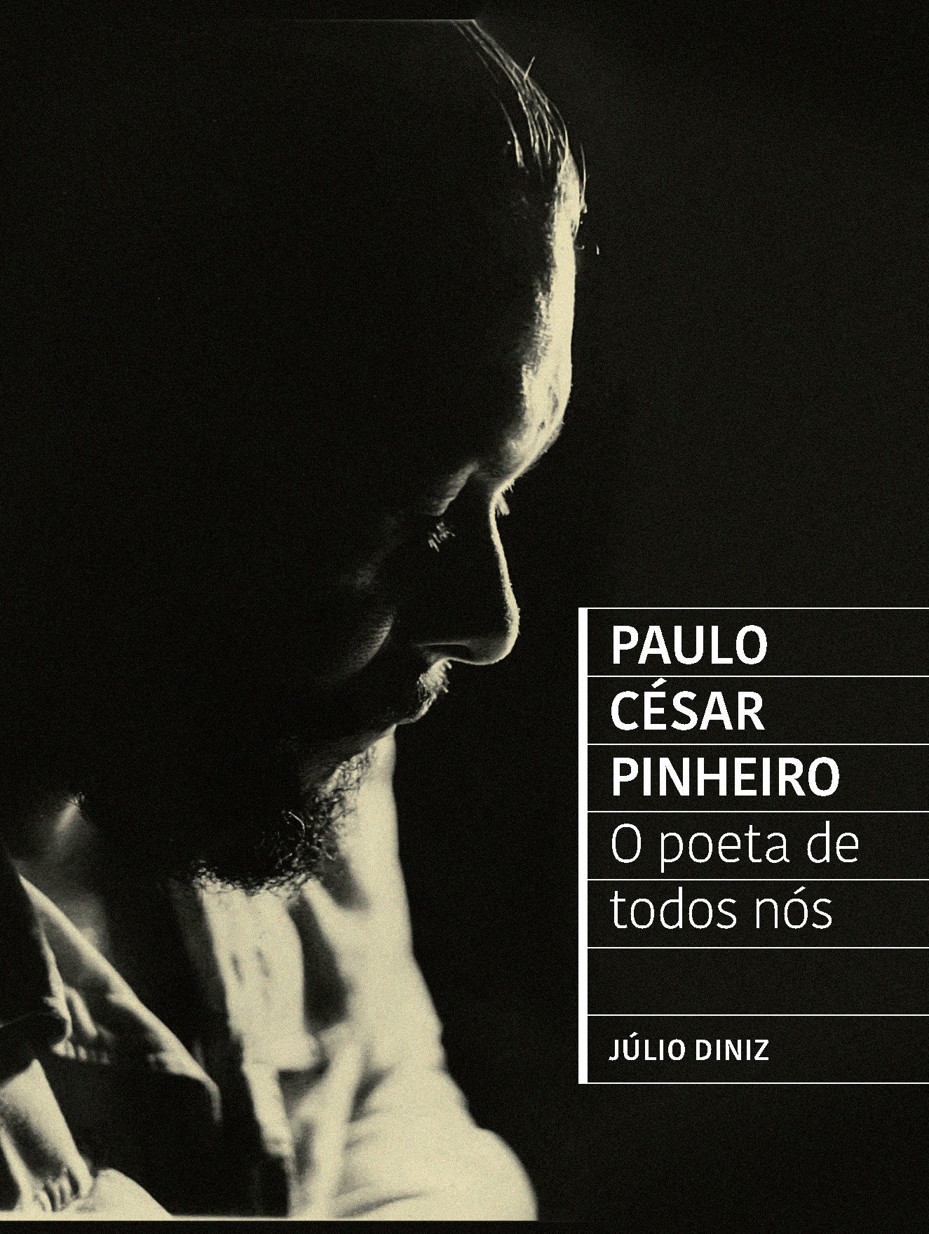 Paulo César Pinheiro – O poeta de todos nós
