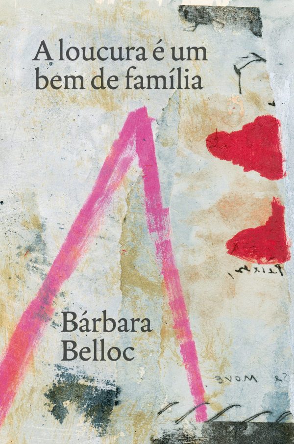 A loucura é um bem de família